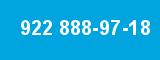 922 888-97-18